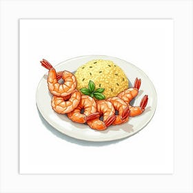 A Charming Watercolor Image Of A Plate Of Tender And Juicy Grilled Shrimp With A Side Of Garlic Rice Art Print