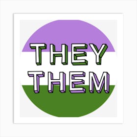 They Them Art Print