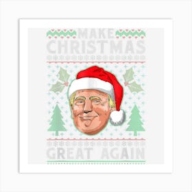 Ugly Sweater Trump Christmas Gif For Boys Girls Kids Art Print