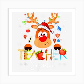 Teacher Squad Funny Reindeer Teacher Christmas Holiday Art Print