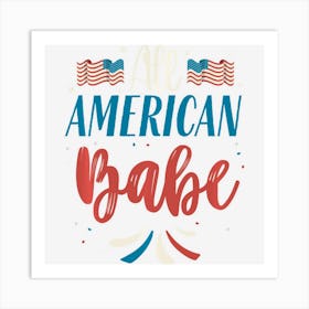 All American Girl 4th Of July Women Men Usa Art Print