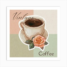 Vintage Coffee Cup Rose 1 Art Print