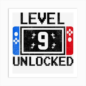 Kids 9 Year Old Gift Level 9 Unlocked Video Gamer 9th Birthday Art Print