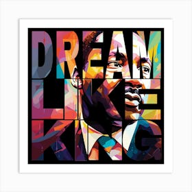 Dream Like King Affiche