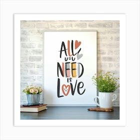 Love Is Love Typography 5 Art Print