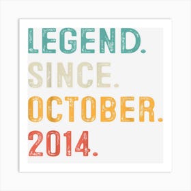 Legend Since October 2014 8th Birthday Gifts 8 Years Old Boy Art Print