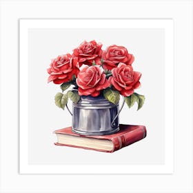 Roses In A Bucket 15 Art Print