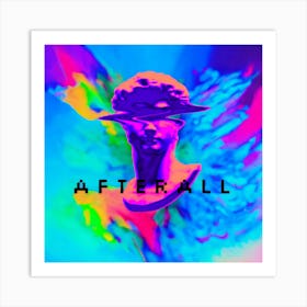 afterall Art Print