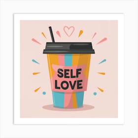 Self Love 1 Art Print