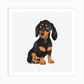 Dachshund Design Everything For The Dachshund Art Print