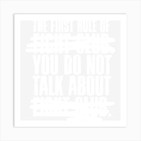 The First Rule Of Fight Club Art Print