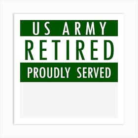 Us Army Retired Art Print