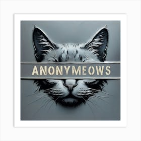 Anonymous Meows Poster