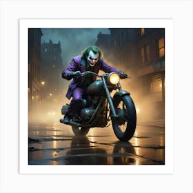 Joker On A Motorcycle 19 Art Print