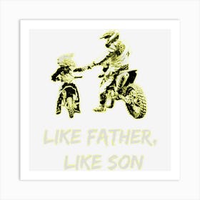 Like Father Like Son Motocross Dirt Bike Art Print