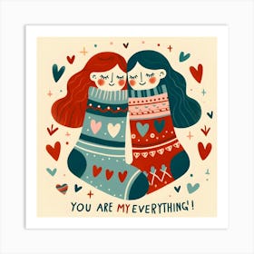 You Are My Everything - socks pair Art Print