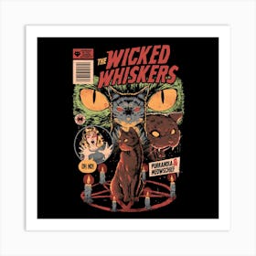 Wicked Whiskers - Dark Horror Movie Cat Poster Gift 1 Art Print