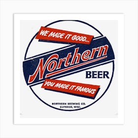 Northern Beer Art Print