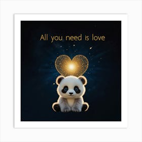 All You Need Is Love Art Print