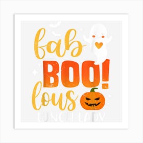 Fab Boo Lous Lunch Lady Team Teacher Halloween Costume Women Art Print