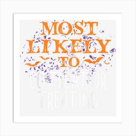 Most Likely To Halloween Go Trick Or Treating Matching Art Print