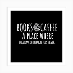 Books And Coffee 3 Art Print