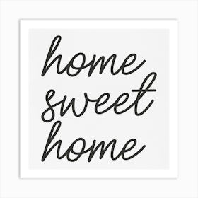 Home Sweet Home Art Print