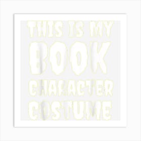 Funny Lazy Easy Reading Lover Halloween Bookworm Costume Art Print