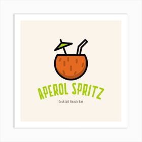 Aperol Spritz & Orange - Aperol, Spritz, Aperol spritz, Cocktail, Orange, Drink 1 Art Print