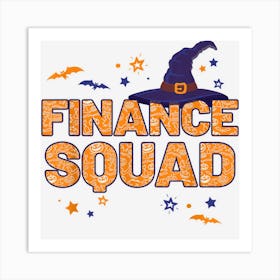 Finance Squad Witch Halloween Matching Financial Art Print