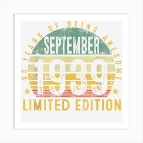 September 1939 Limited Edition 83rd Birthday 83 Years Old Art Print