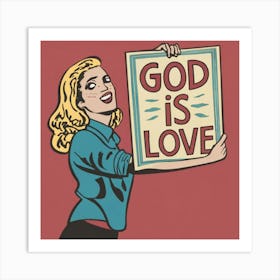 God Is Love Art Print