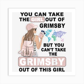 Proud Grimsby Girl Cool Girl From Grimsby City Art Print