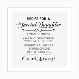 Recipe For A Special Daughter Art Print