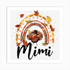 Mimi Turkey Rainbow Thanksgiving Art Print