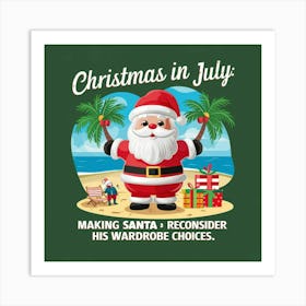 Christmas In July 1 Art Print