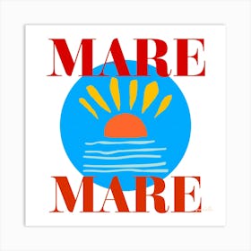 Mare Mare Art Print