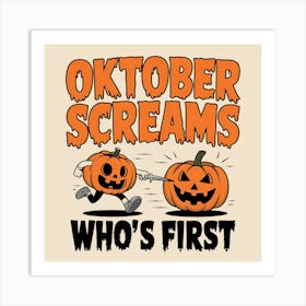 Halloween Oktober Screams 2 Art Print