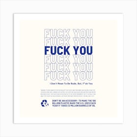 Fuck You Square Art Print