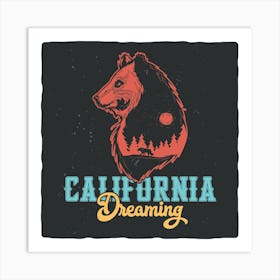 California Dreaming Art Print