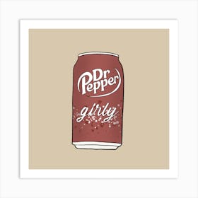 Dr Pepper Girly Art Print