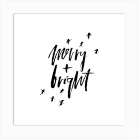 Merry And Bright Square Art Print