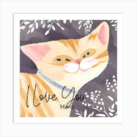 I Love You Art Print