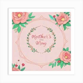 Mother'S Day 6 Art Print