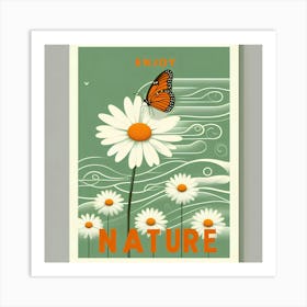 Enjoy Nature 1 Art Print