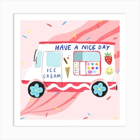 Ice Cream Truck Have A Nice Day Square Art Print