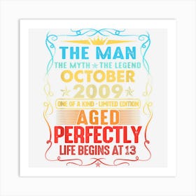 The Man Myth Legend Made In October 2010 12th Birthday Art Print