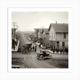 Early Small Town America And The Automobile ~Reimagined 23 Art Print