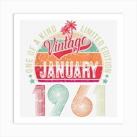 62 Years Old Gift January 1961 Limited Edition 62th Birthday Art Print