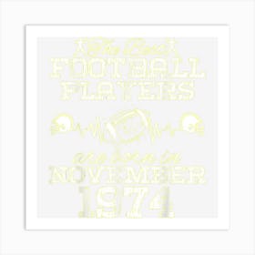 50 Year Old Birthday In November 1974 Best Football Players Art Print